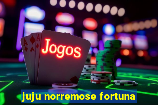 juju norremose fortuna